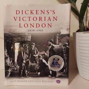 Dickens's Victorian London: 1839–1901 Book Hardcover